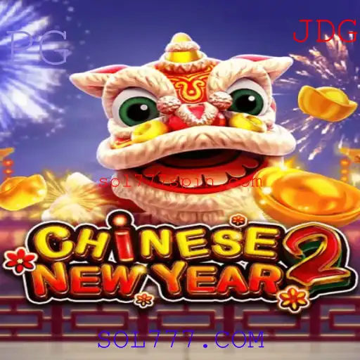 Descubra o Fascinante Mundo de CHINESENEWYEAR2 no SOL777.COM